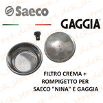 Filtro Crema 2 Tazze + Rompigetto Emulsionatore Saeco Nina Gaggia