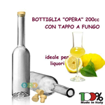 Bottiglia OPERA Vetro 200Cc +Tappo Fungo Liquori LIMONCELLO Aceto Olio Liquori COLLO LUNGO